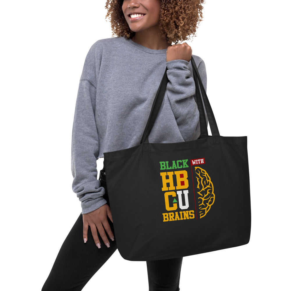 Black With HBCU Brains Tote Bag