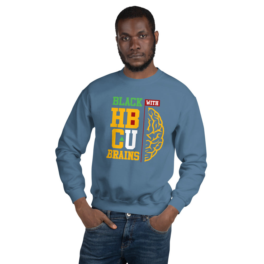 Black With HBCU Brains Unisex Sweatshirt