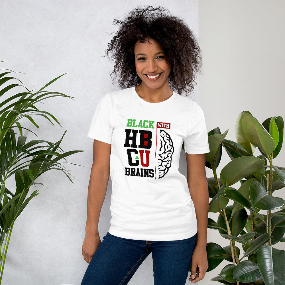 Black With HBCU Brains Unisex T-Shirt